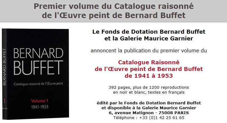 Catalogue Raisonné Bernard Buffet volume 1 - 1941-1953