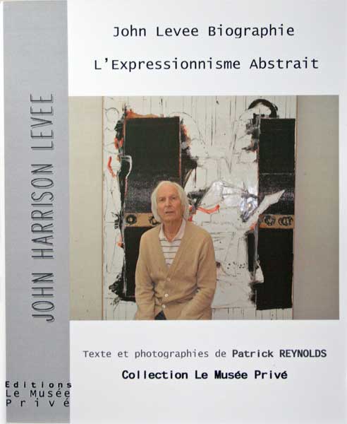 John Levee Biographie l'Expressionnisme Abstrait