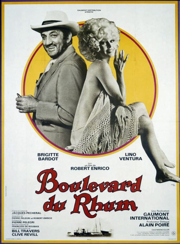 Boulevard du Rhum Un film de Robert Enrico, 1971 Affiche Collection Musée Gaumont © Charles Rau