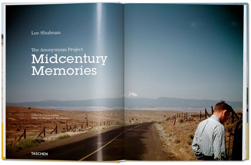 Midcentury Memories The Anonymous Project Lee Shulman Taschen